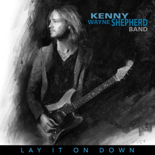 Kenny Wayne Shepherd - Lay it on down (CD) - Velvet Music