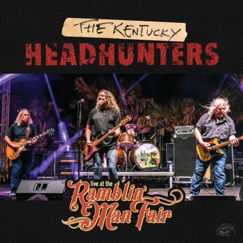 Kentucky Headhunters - Live at the ramblin' man fair (CD) - Velvet Music