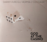 Sylvain Darrifourcq / Manuel Hermia / Valentin Ceccaldi - God At The Casino (CD d'occasion)
