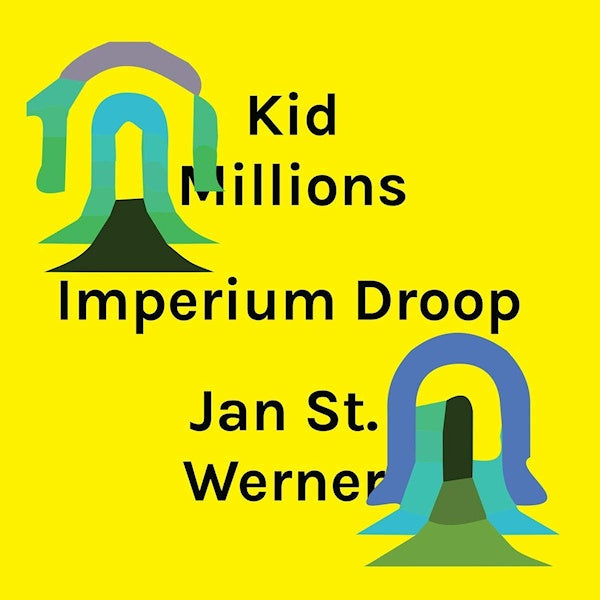 Kid Millions & Jan St. Werner - Imperium droop (LP) - Velvet Music