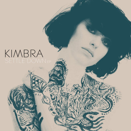 Kimbra - Settle down EP (CD-single)