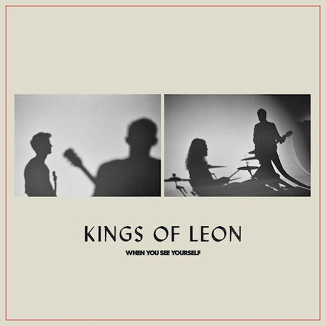 Kings Of Leon - When you see yourself (LP) - Velvet Music
