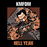 Kmfdm - Hell yeah (CD) - Velvet Music