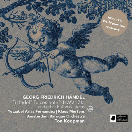 G.f. Handel - Tu fedel? tu costante? (CD) - Velvet Music