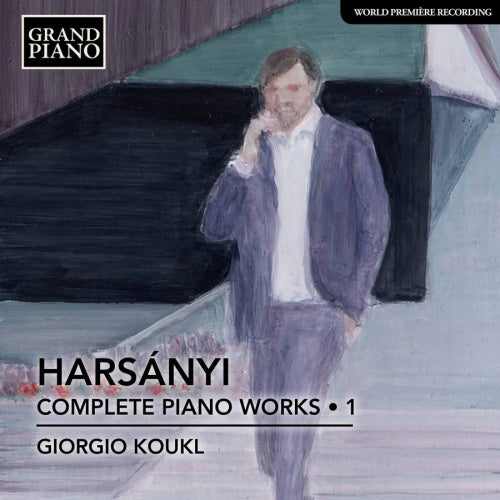 T. Harsanyi - Œuvres complètes pour piano 1 (CD)