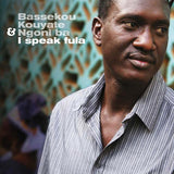 Bassekou Kouyate & Ngoni Ba - I speak fula (CD) - Velvet Music