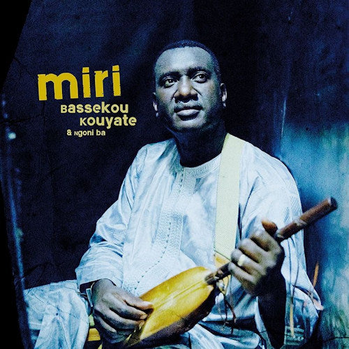 Bassekou Kouyate & Ngoni Ba - Miri (LP) - Velvet Music