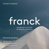 Gustavo Gimeno /denis Kozhukhin - Franck: symphony in d minor/symphonic variations (CD) - Velvet Music