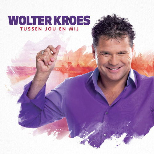 Wolter Kroes - Tussen jou en mij (CD) - Velvet Music