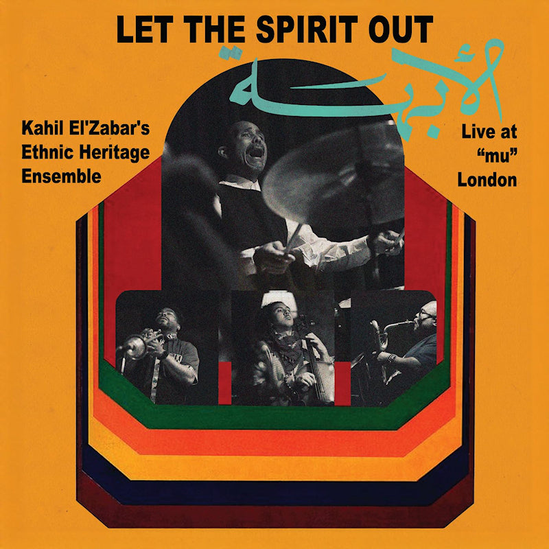 Kahil El 'zabar - Let the spirit out, live at "mu" london (CD)