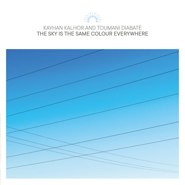 Kayhan And Toumani Diabate Kalhor - The sky is the same colour everywhere (CD) - Velvet Music