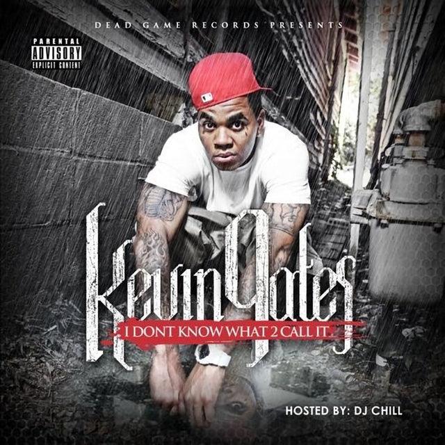 Kevin Gates - I Don't Know What 2 Call It (CD) - Velvet Music