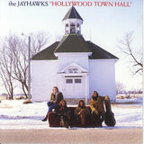 Jayhawks, The - Hollywood Town Hall (tweedehands CD)