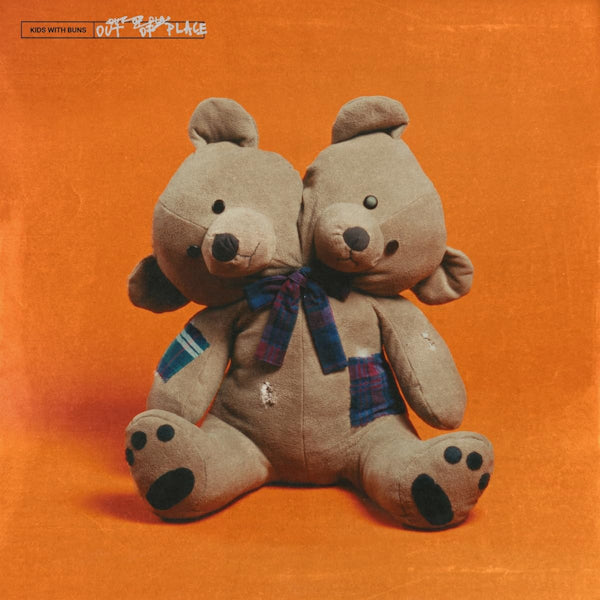 Kids With Buns - Out of place (LP) - Velvet Music