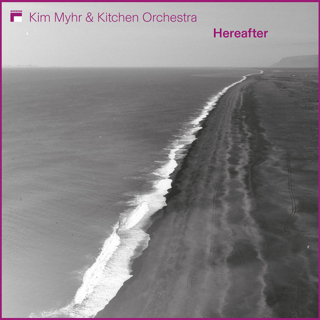 Kim Myhr & Kitchen Orchestra - Hereafter (LP) - Velvet Music