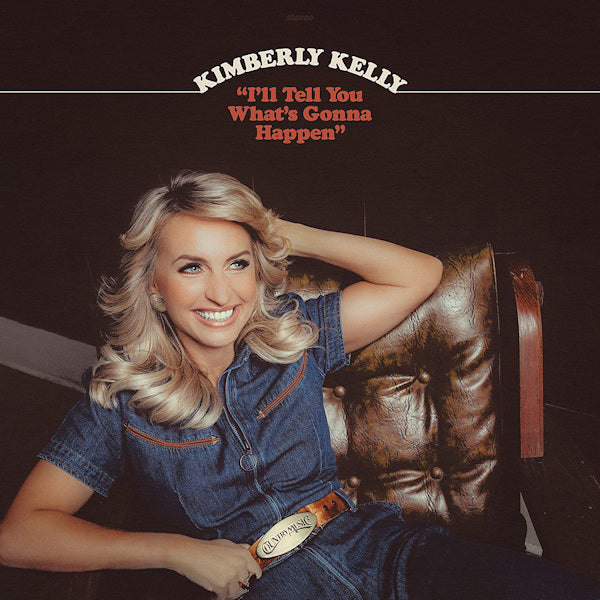 Kimberly Kelly - I'll tell you what's gonna happen (CD) - Velvet Music