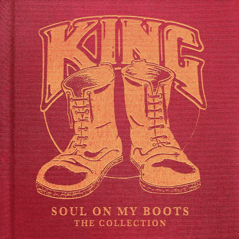 King - Soul on my boots: the collection (CD)