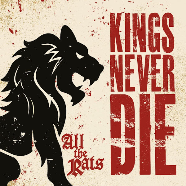 Kings Never Die - All the rats (CD) - Velvet Music