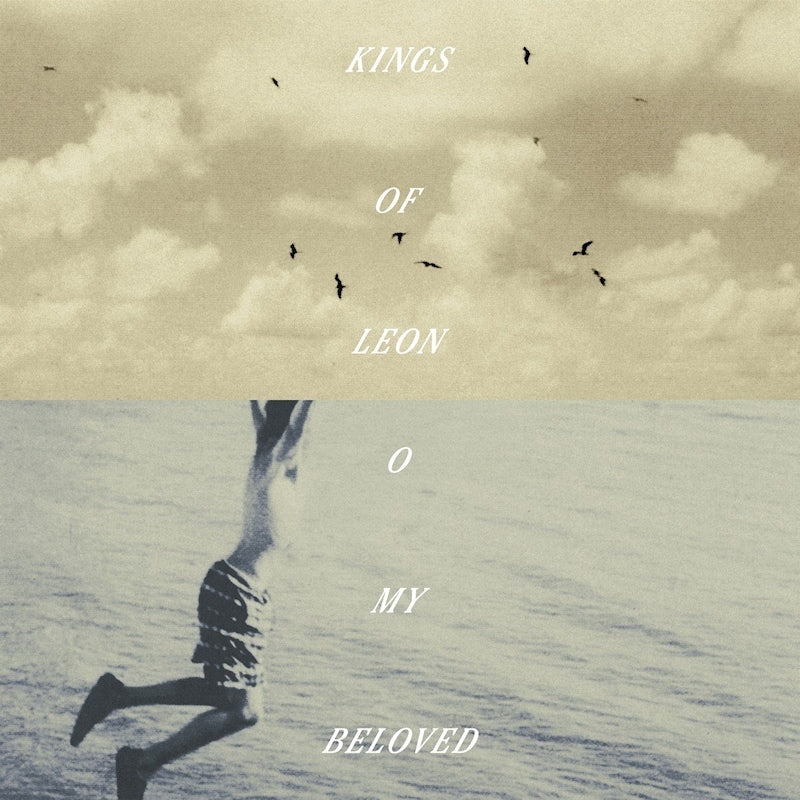 Kings Of Leon - O my beloved (CD)