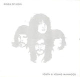 Kings Of Leon - Youth and young manhood (CD)