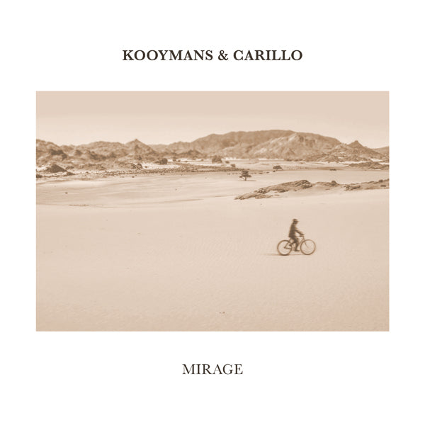 Kooymans & Carillo - Mirage (LP) - Velvet Music