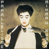 Miharu Koshi - Parallelisme (LP)