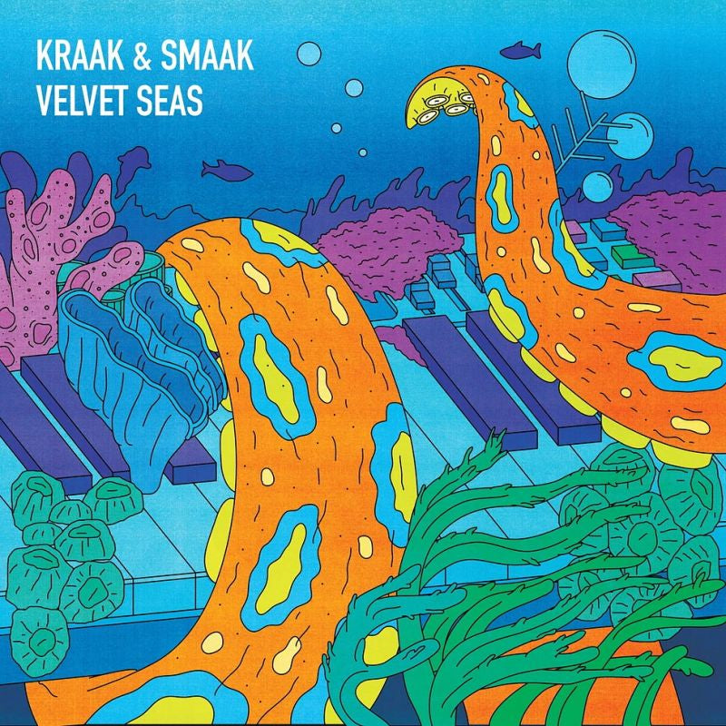 Kraak & Smaak - Velvet seas (LP) - Velvet Music