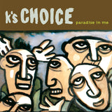 K's Choice - Paradise in me (LP) - Velvet Music