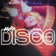 Kylie Minogue - Disco: guest list edition (CD) - Velvet Music