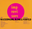 Ute Wassermann, Jaap Blonk & Michael Vorfeld - Wassermann, Blonk & Vorfeld (tweedehands CD) - Velvet Music