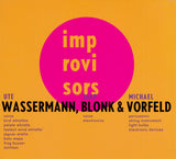 Ute Wassermann, Jaap Blonk & Michael Vorfeld - Wassermann, Blonk & Vorfeld (tweedehands CD) - Velvet Music