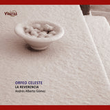 La Reverencia - Bartolome de selma y salaverde:orfeo celeste (CD) - Velvet Music