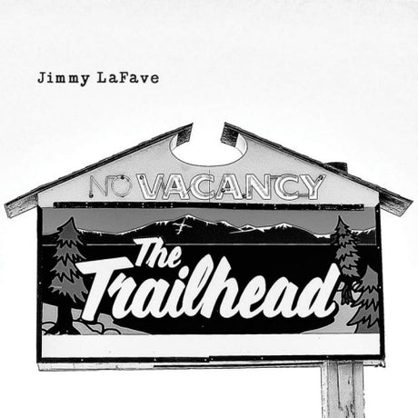 Jimmy Lafave - Trail five (CD) - Velvet Music