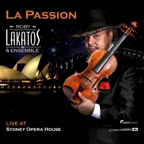 Roby Lakatos & Ensemble - La passion (CD) - Velvet Music