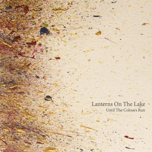 Lanterns On The Lake - Until the colours run (CD) - Velvet Music