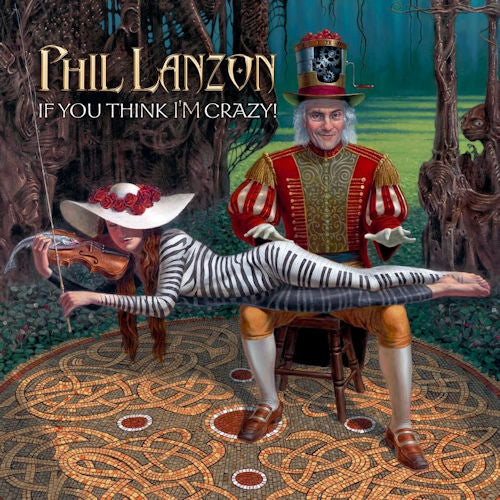 Phil Lanzon - If you think i'm crazy (LP)