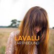 LAVALU - Earthbound (CD) - Velvet Music
