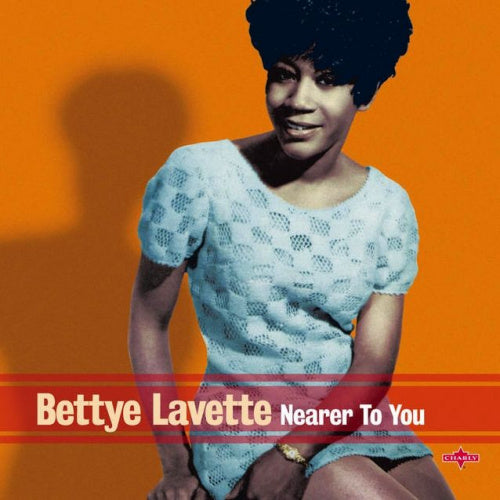 Bettye Lavette - Nearer to you (LP) - Velvet Music