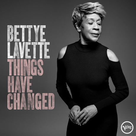 Bettye Lavette - Things have changed (LP) - Velvet Music