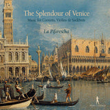 La Pifarescha - The splendor of venice - music for cornetts- violins and sackbuts (CD) - Velvet Music
