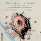 La Ritirata - Neapolitan concertos for various instruments (CD)