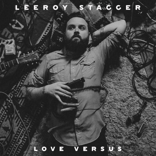 Leeroy Stagger - Love versus (LP)