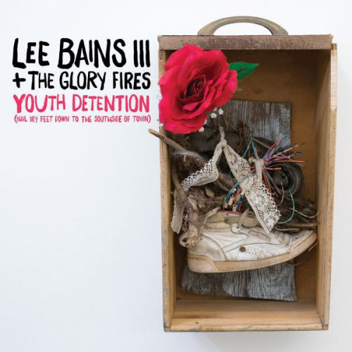 Lee Bains & The Glory Fires - Youth detention (LP) - Velvet Music