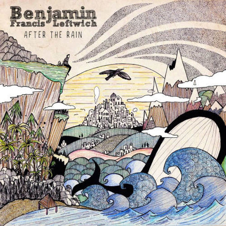 Benjamin Francis Leftwich - After the rain (LP)