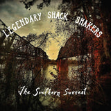 Legendary Shack Shakers - Southern surreal (CD)