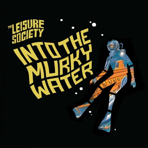 Leisure Society - Into the murky water (CD) - Velvet Music
