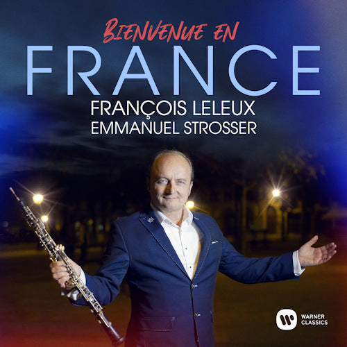 Francois Leleux - Bienvenue en France (CD)