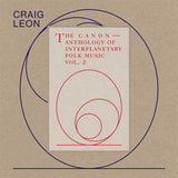 Craig Leon - Anthology of interplanetary folk music vol. 2 (CD) - Velvet Music