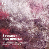 Les Musiciens De Saint-julien - A l'ombre d'un ormeau (CD) - Velvet Music