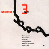 Nguyen Le - Three trios (CD) - Velvet Music